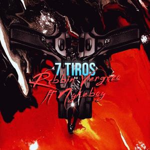 7 TIROS (tu mamá) (feat. NYKE BOY)