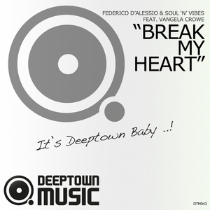 Break My Heart (Rightside & Soul 'N' Vibes Remix)