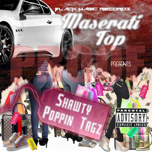 Shawty Poppin Tagz