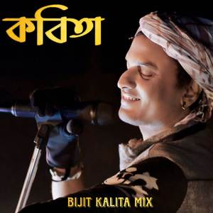 Kobita (Bijit Kalita Mix)