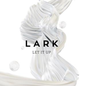 LET IT UP