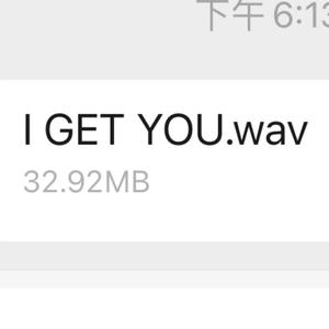 I GET YOU