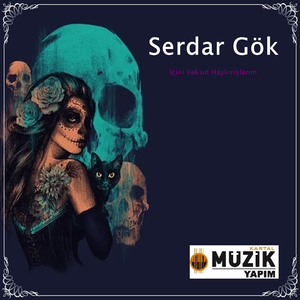 İçini Yaksın Haykırışlarım
