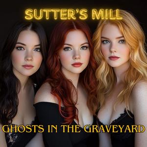 Ghosts In The Graveyard