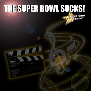 The Super Bowl Sucks!