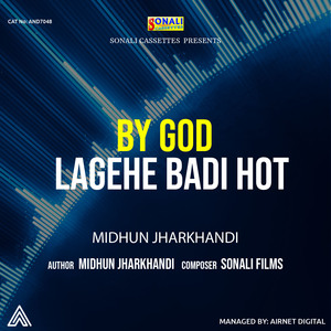 By God Lagehe Badi Hot