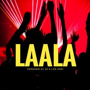 LaaLa (feat. Los Papi)