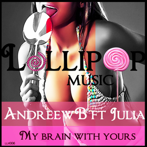 My Brain With Yours (Original Mix)