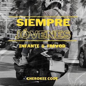 Siempre jóvenes (feat. Trevod)