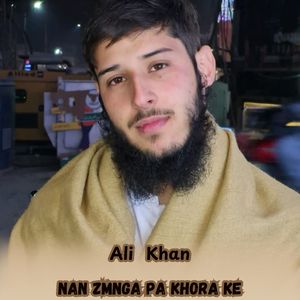 Nan Zmnga Pa Khora Ke