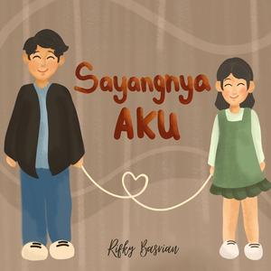 Sayangnya Aku
