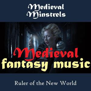 Medieval Fantasy Music Ruler of the New World