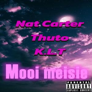 Mooi meisie (feat. Thuto & K.L.T)