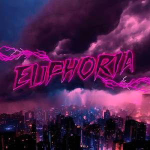 EUPHORIA