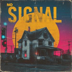 No Signal
