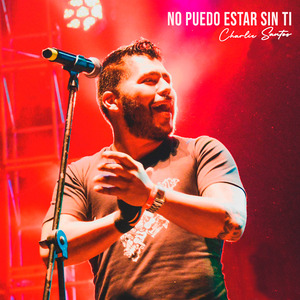 No Puedo Estar Sin Ti