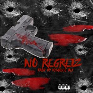 No Regrets