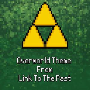 Overworld Theme From Link To The Past