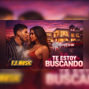 Te estoy buscando