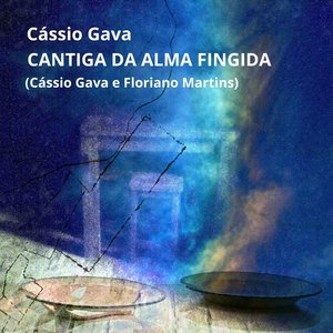Cantiga da alma fingida