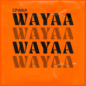 Wayaa