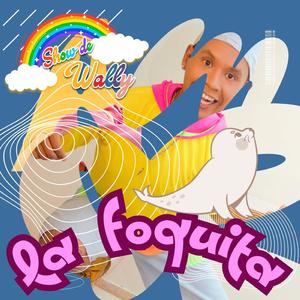 LA FOQUITA