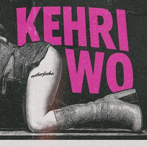 Kehri Wo