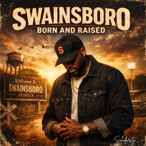Swainsboro, Born & Raised
