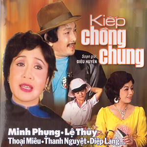 Kiếp Chồng Chung 1