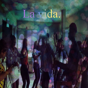 La Vida