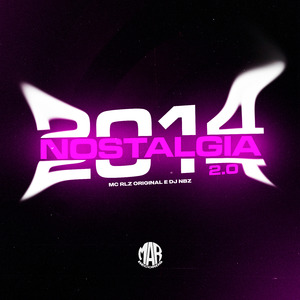 Nostalgia 2014 2.0
