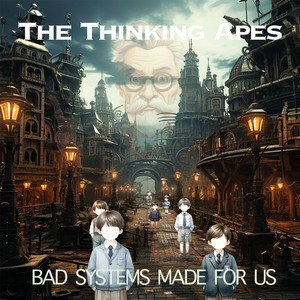 BAD SYSTEM MADE FOR US