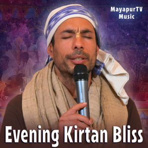 Evening Kirtan Bliss