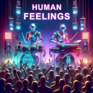 HUMAN FEELINGS