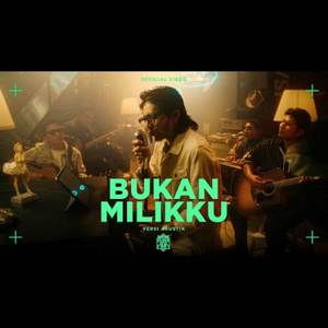 Bukan Milikku (Acoustic)