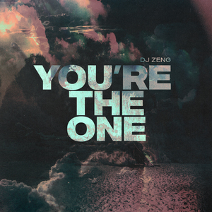 You're The One