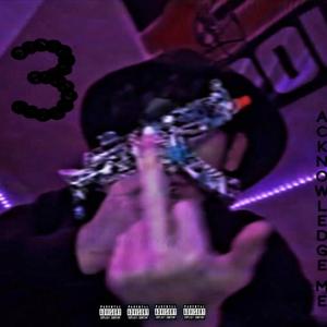Acknowledge Me (Intro)
