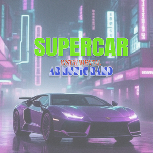 Supercar (Instrumental)