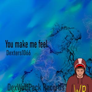 You Make Me Feel (Fire)