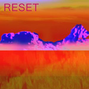 Reset
