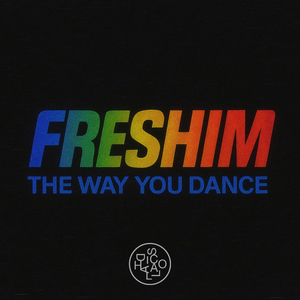 The Way You Dance
