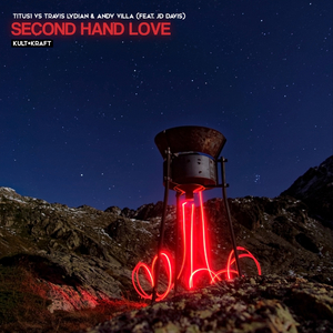 Second Hand Love (Decibel Pilot Remix)