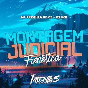 MONTAGEM JUDICIAL FRENÉTICA