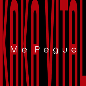 Me Pegue