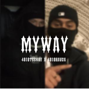 My Way (feat. HAVEN)