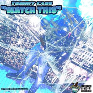 Watch This (feat. 100)