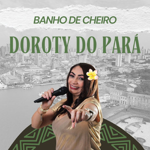 Banho de Cheiro