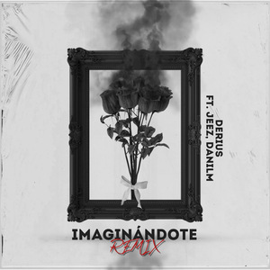 Imaginándote (Remix)
