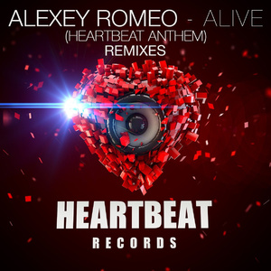 Alive (Heartbeat Anthem) (Original Mix)