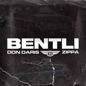 BENTLI (feat. Zippa)